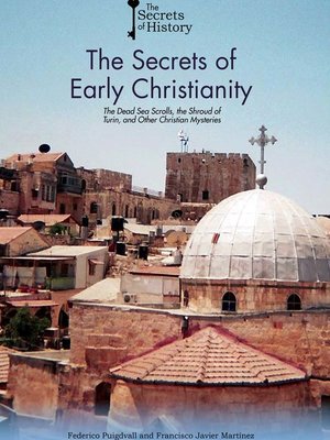 cover image of The Secrets of Early Christianity